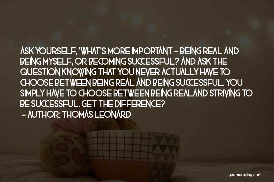 Thomas Leonard Quotes 1193302