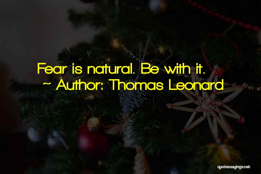 Thomas Leonard Quotes 1409187