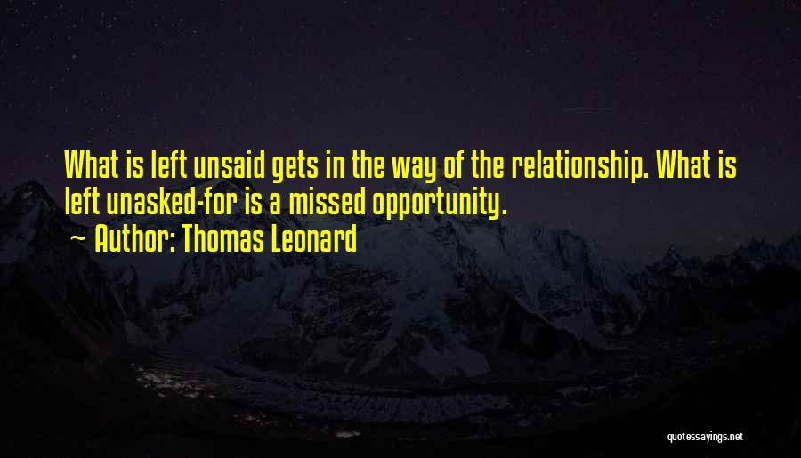 Thomas Leonard Quotes 149745