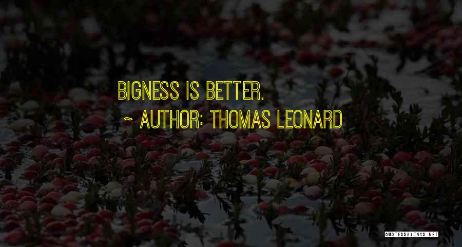 Thomas Leonard Quotes 776275