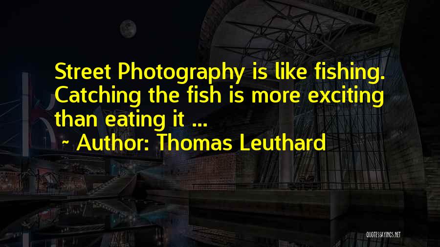 Thomas Leuthard Quotes 291757