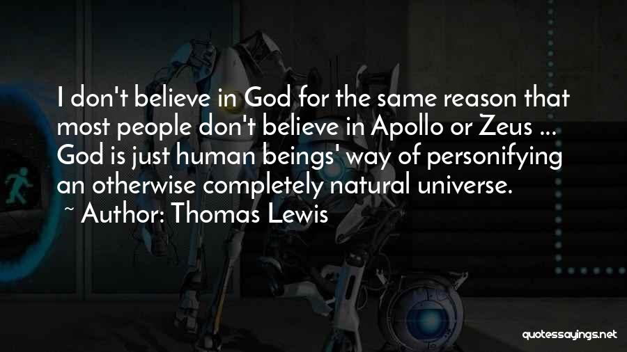 Thomas Lewis Quotes 1265562