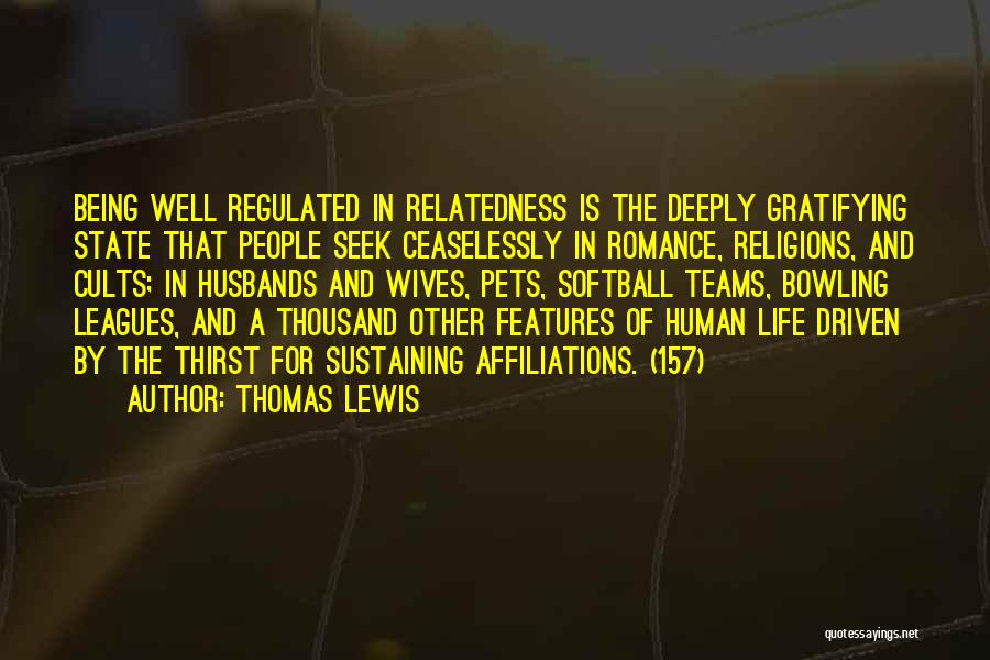 Thomas Lewis Quotes 2120639