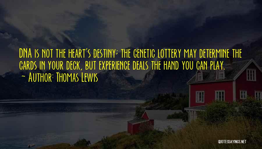 Thomas Lewis Quotes 220915