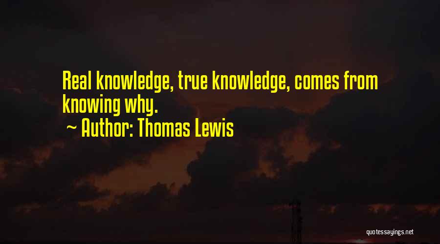 Thomas Lewis Quotes 2246381