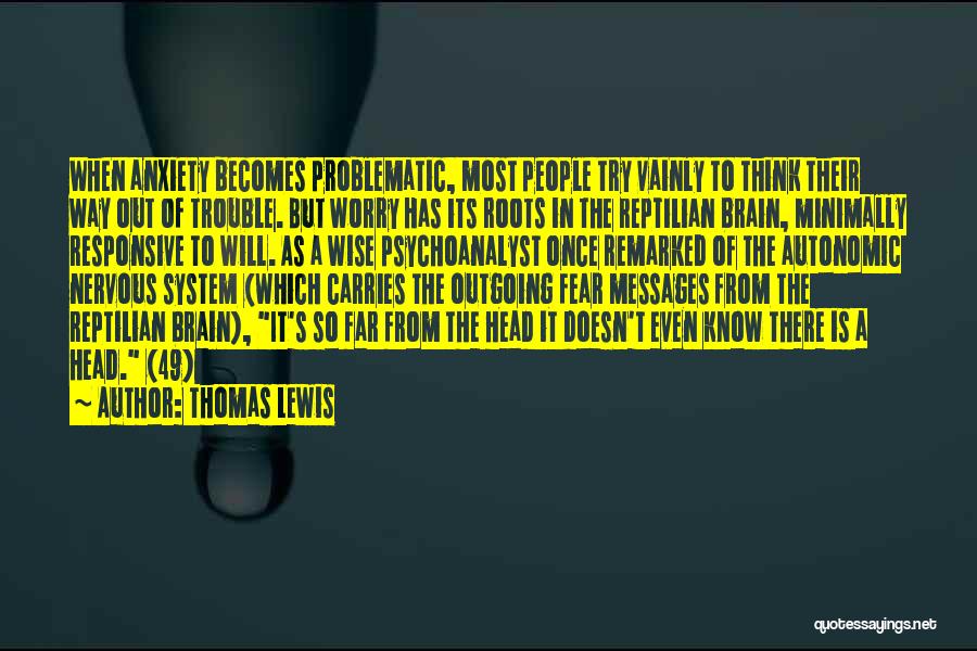 Thomas Lewis Quotes 492109