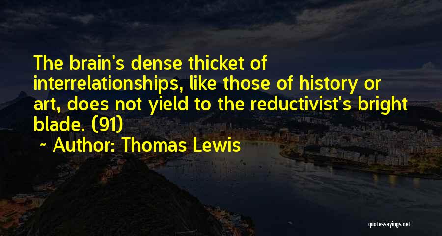 Thomas Lewis Quotes 555907