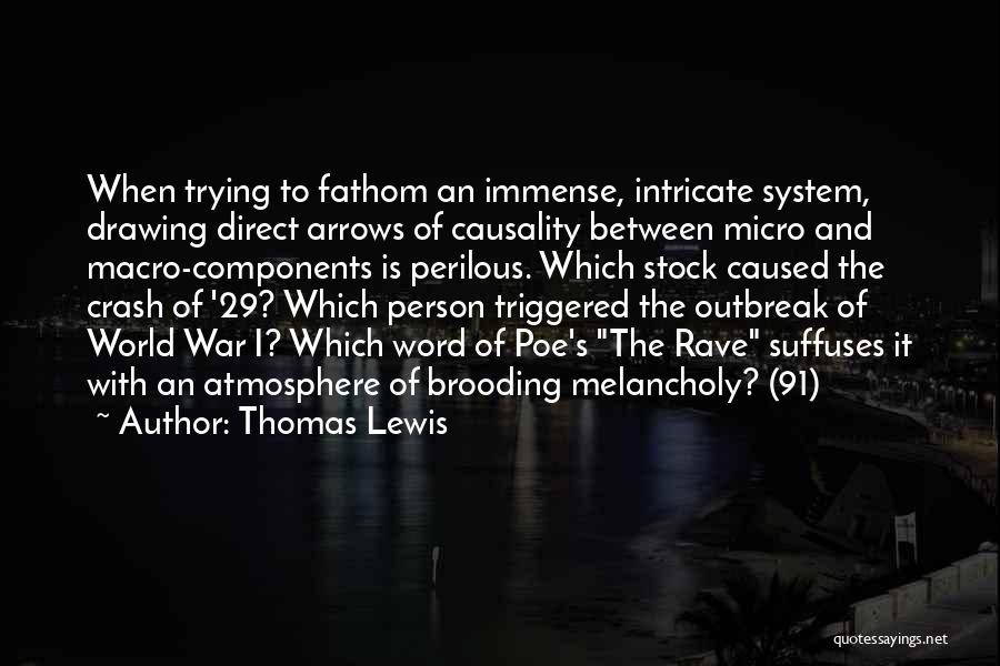 Thomas Lewis Quotes 557774