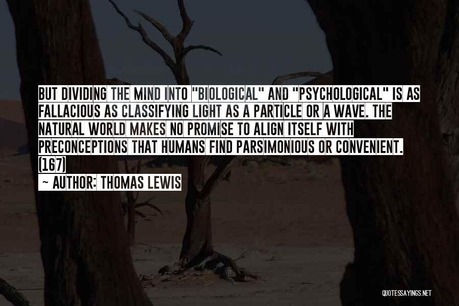 Thomas Lewis Quotes 588664