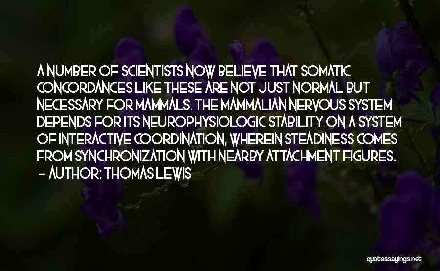 Thomas Lewis Quotes 786696