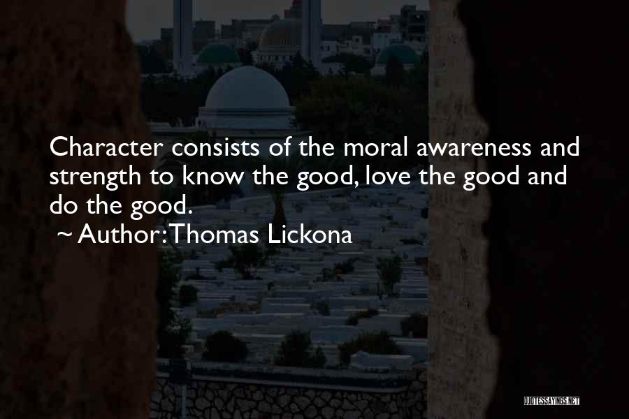 Thomas Lickona Quotes 1501063