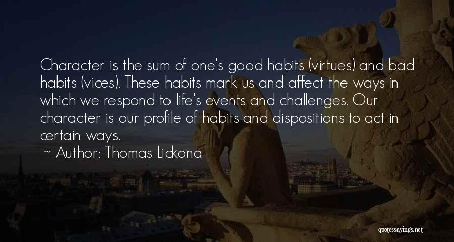 Thomas Lickona Quotes 939895