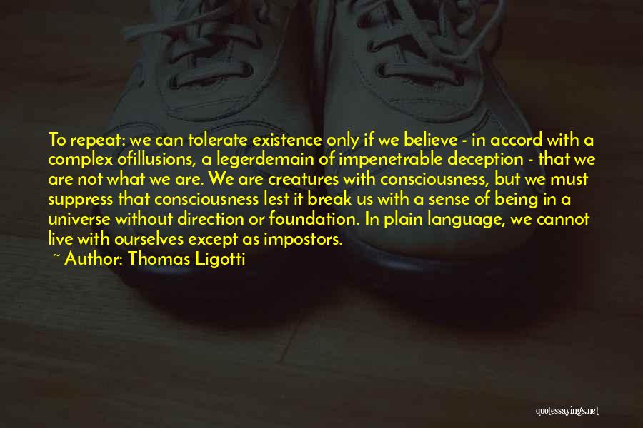 Thomas Ligotti Quotes 2033351