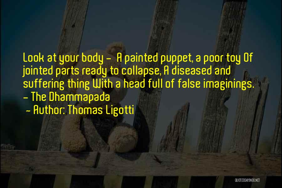 Thomas Ligotti Quotes 2226987