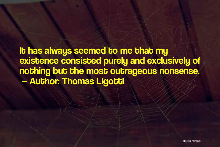 Thomas Ligotti Quotes 350001