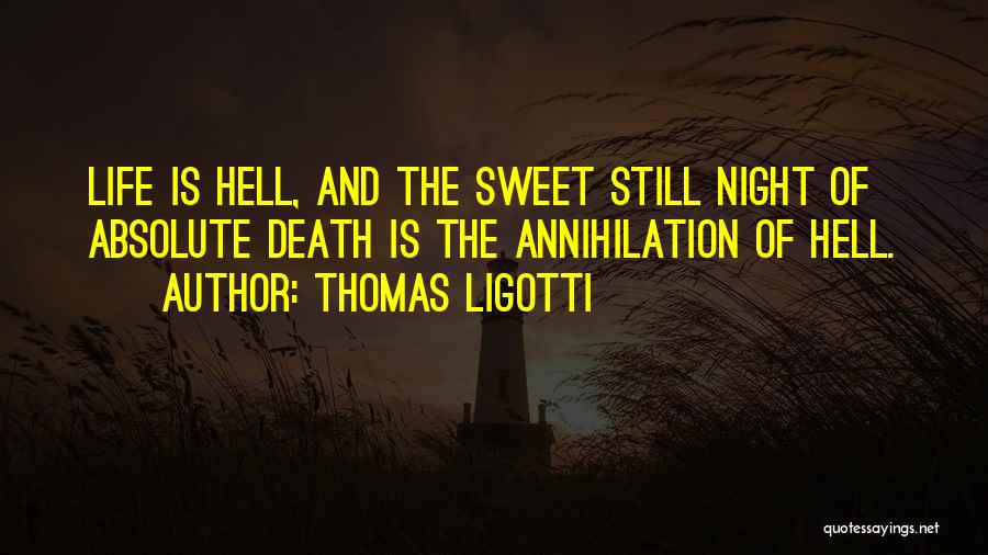 Thomas Ligotti Quotes 376133