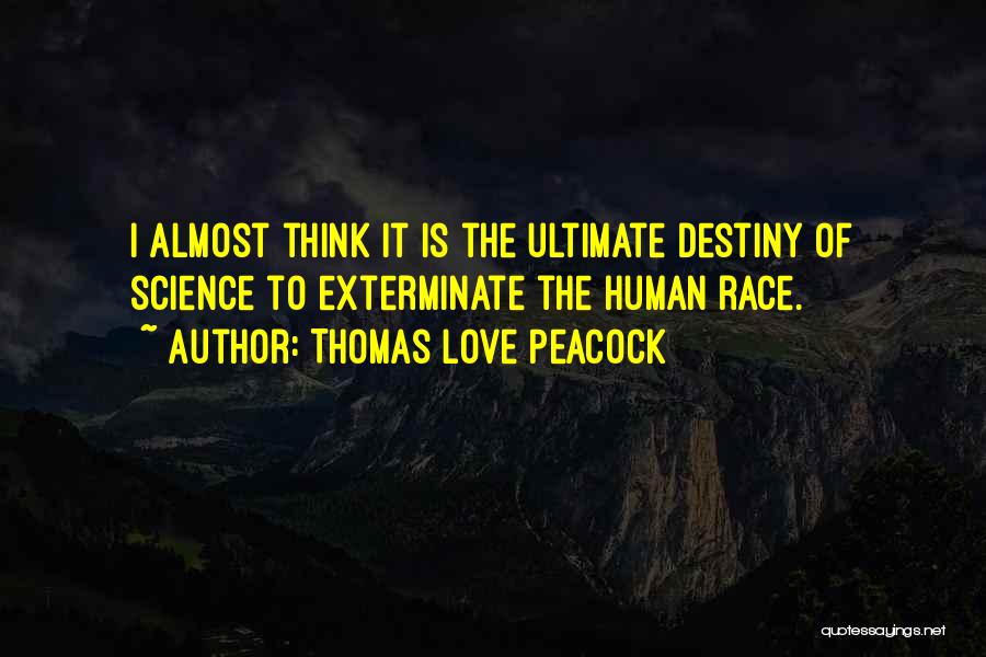 Thomas Love Peacock Quotes 359908