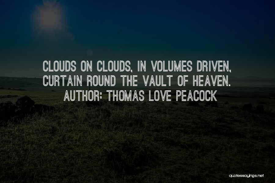 Thomas Love Peacock Quotes 598677