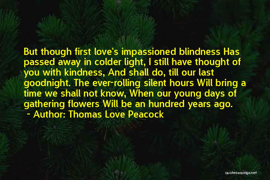 Thomas Love Peacock Quotes 754742