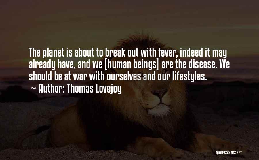 Thomas Lovejoy Quotes 480372