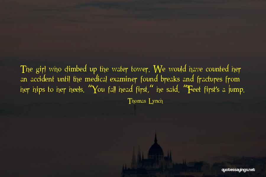 Thomas Lynch Quotes 1372045