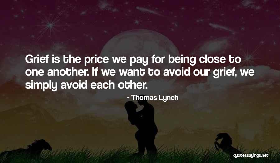 Thomas Lynch Quotes 1722970