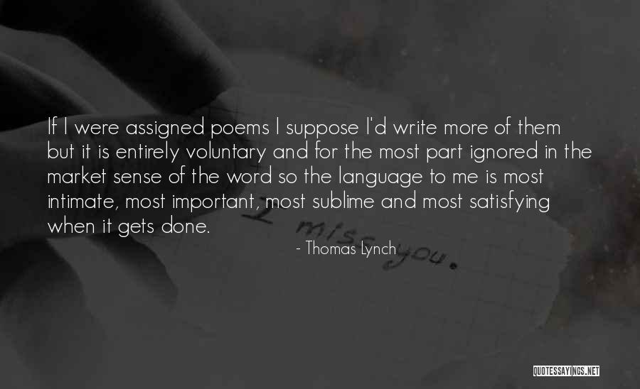 Thomas Lynch Quotes 1800936