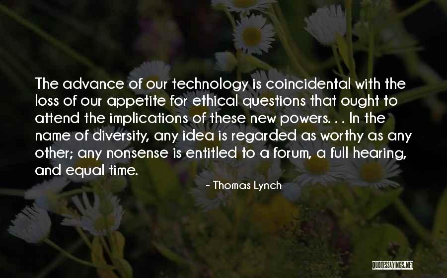 Thomas Lynch Quotes 448194