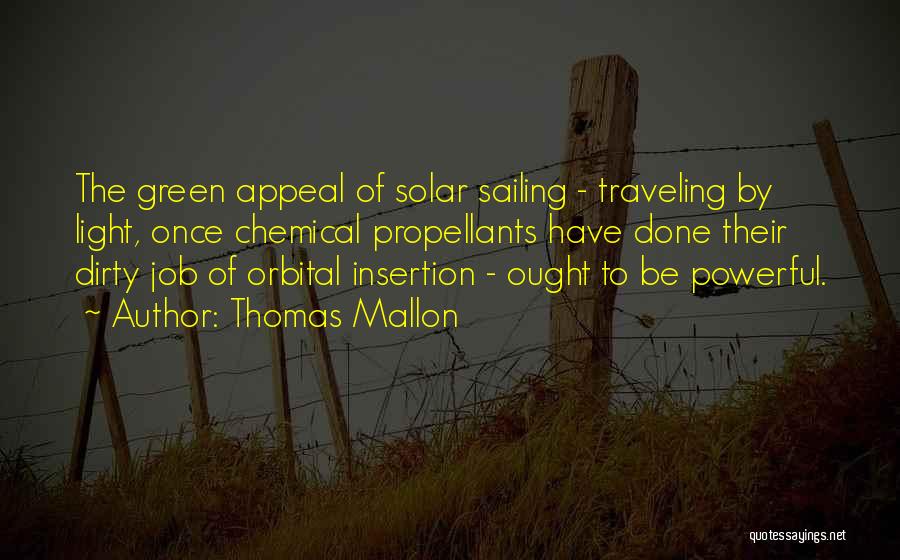 Thomas Mallon Quotes 1148792