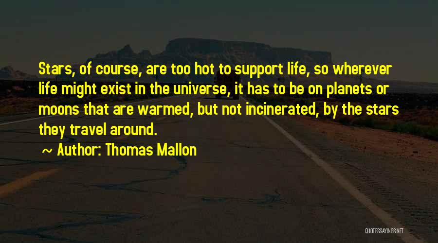 Thomas Mallon Quotes 1642744
