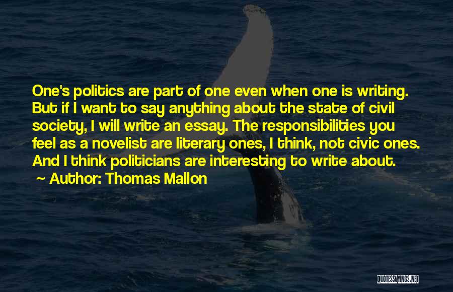 Thomas Mallon Quotes 182454