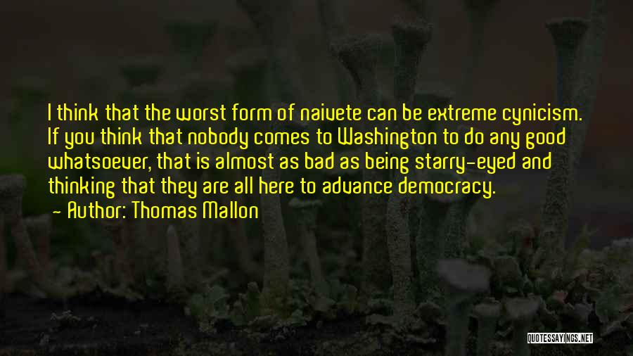 Thomas Mallon Quotes 2049746