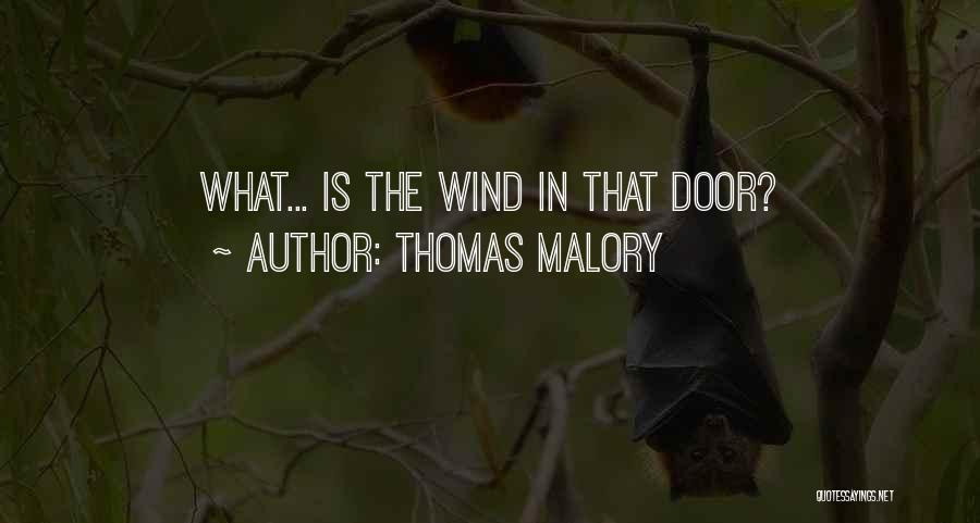 Thomas Malory Quotes 1067542