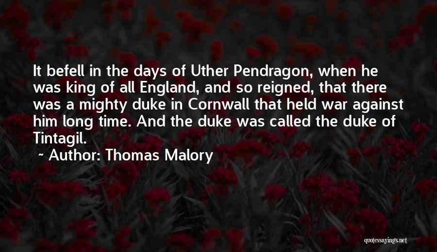 Thomas Malory Quotes 1472068