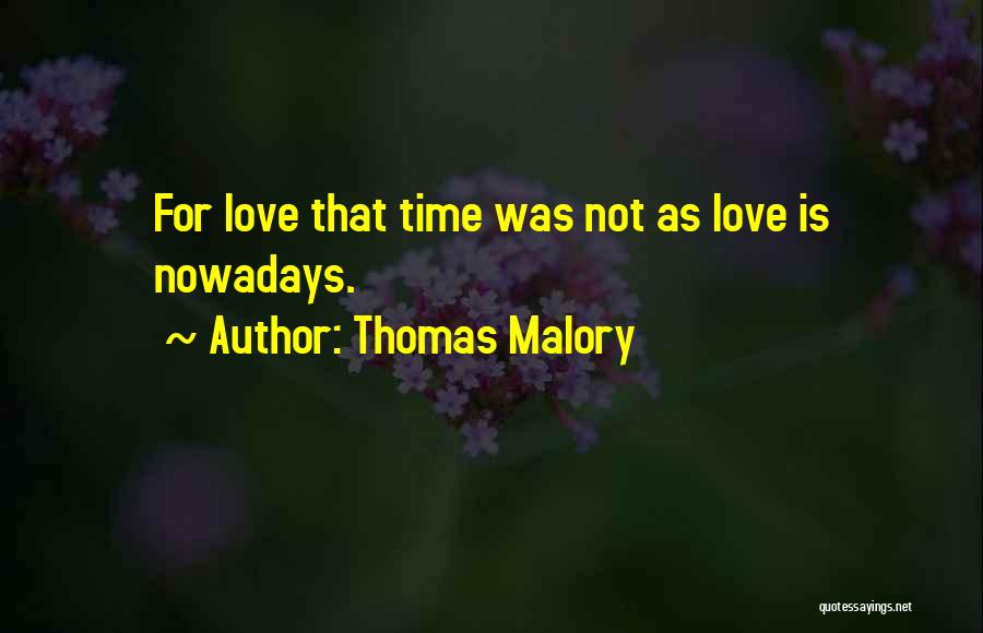 Thomas Malory Quotes 2259139