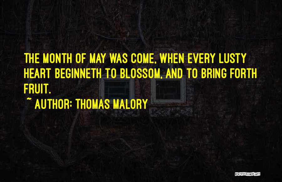 Thomas Malory Quotes 229949