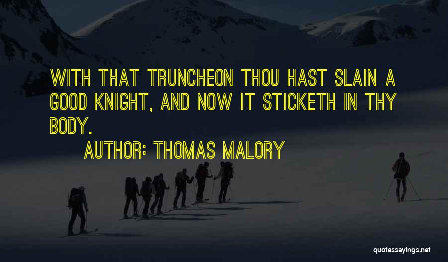 Thomas Malory Quotes 444761