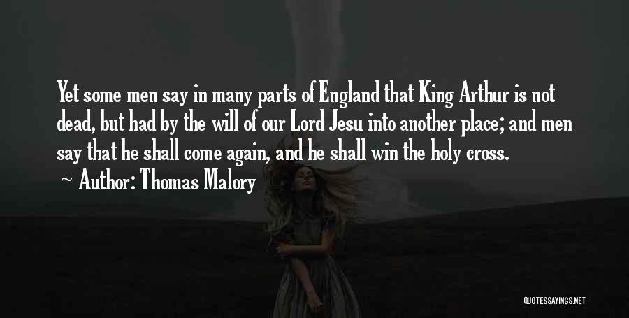 Thomas Malory Quotes 444812