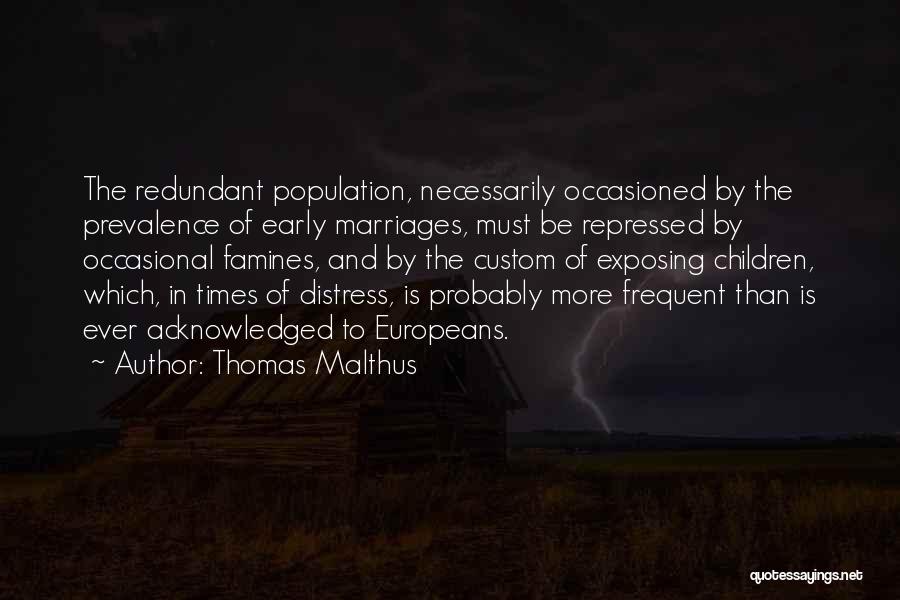 Thomas Malthus Quotes 1051411