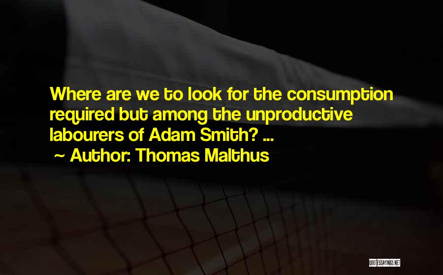 Thomas Malthus Quotes 1052304
