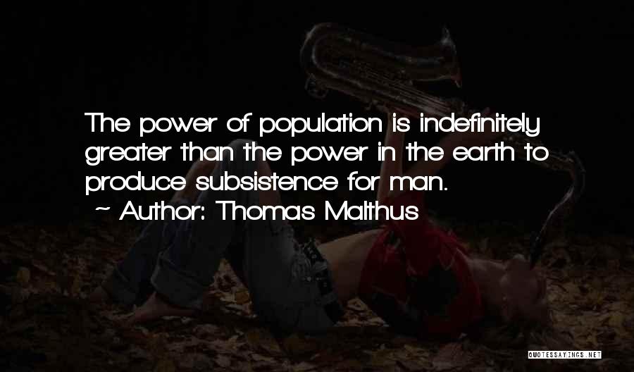 Thomas Malthus Quotes 1116491