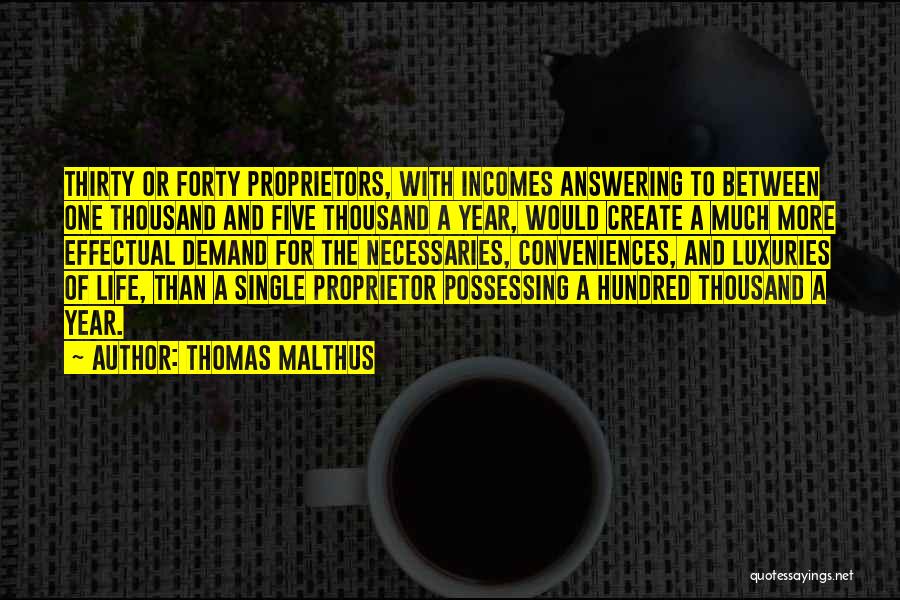 Thomas Malthus Quotes 1232832