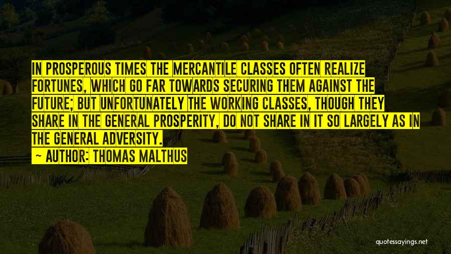 Thomas Malthus Quotes 1721286