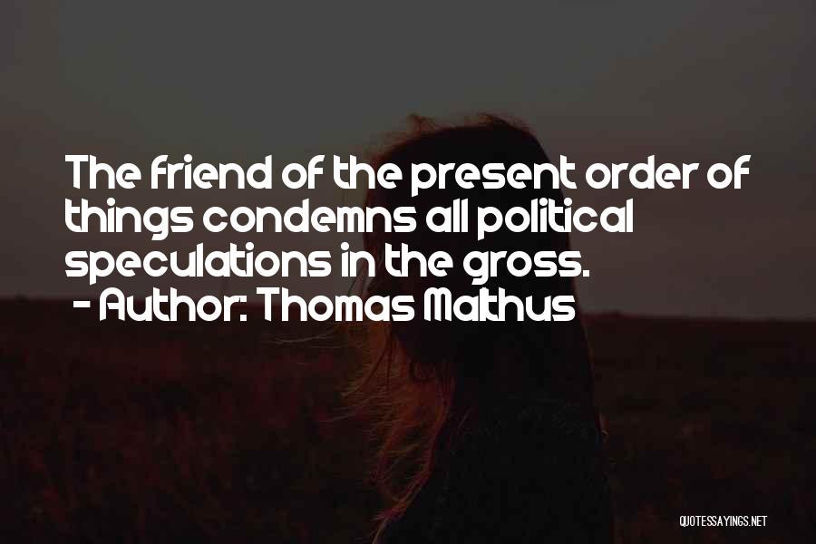 Thomas Malthus Quotes 1797737