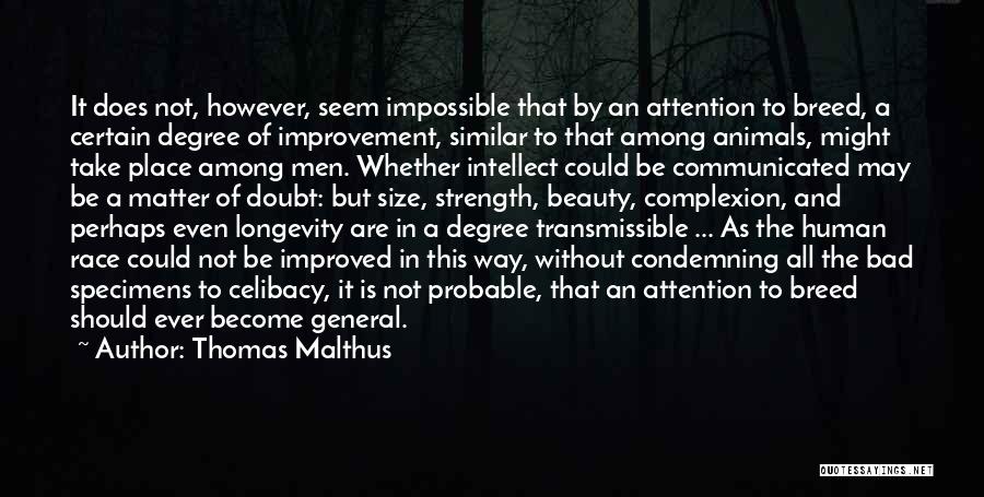 Thomas Malthus Quotes 2132247