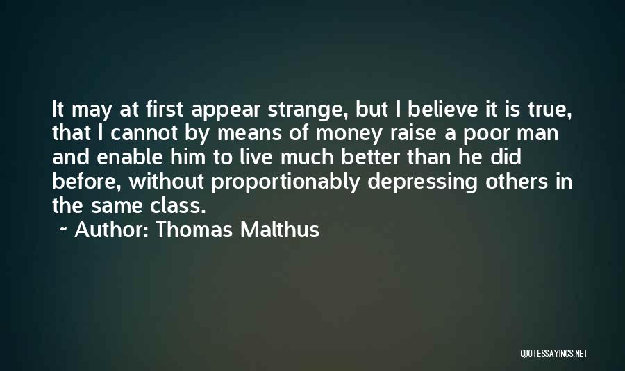 Thomas Malthus Quotes 449217