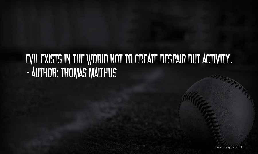 Thomas Malthus Quotes 700699