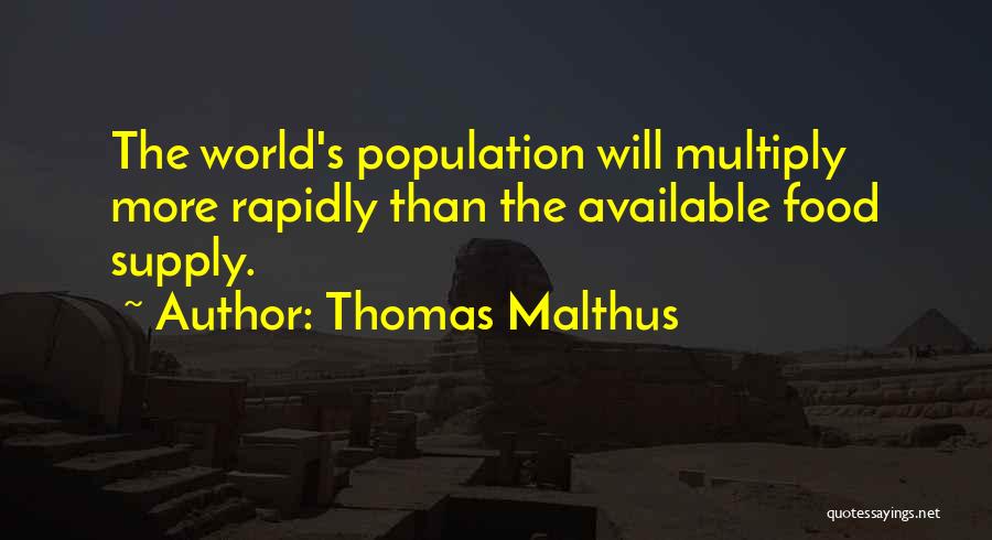 Thomas Malthus Quotes 793978