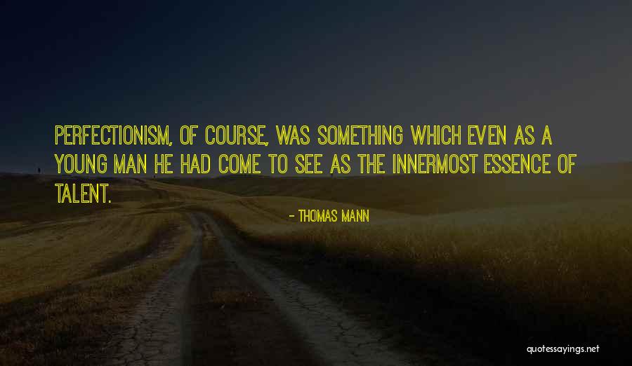 Thomas Mann Quotes 121446 Thomas Mann Quotes 121446