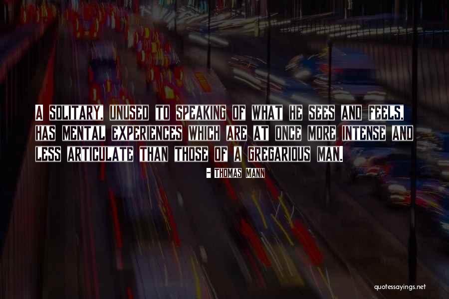 Thomas Mann Quotes 1483825 Thomas Mann Quotes 1483825